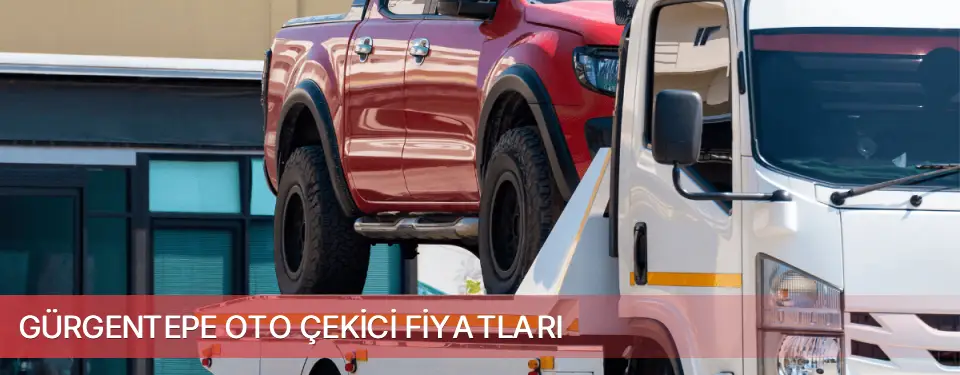 Gürgentepe İlçemi Oto Çekici Fiyatları